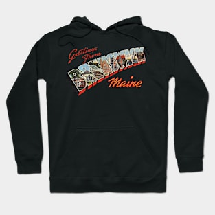 Greetings from Brunswick Maine Hoodie